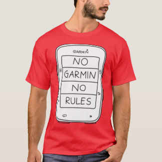 Keine garmin keine Regeln Aufkleber (Rand 520 Edit T-Shirt