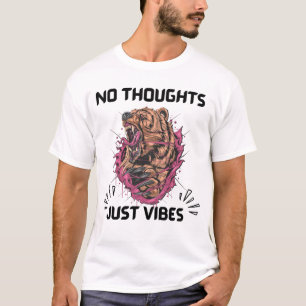 Keine Gedanken nur Vibes T-Shirt