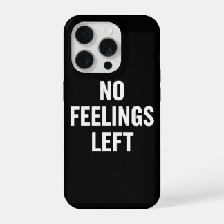 Keine Gefühle mehr übrig Fetter Meme-Handyhülle Du iPhone 15 Pro Hülle
