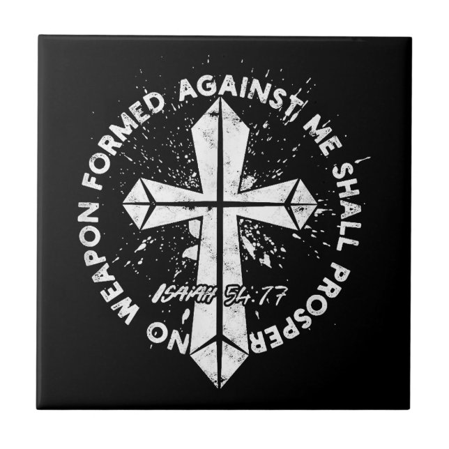 Keine gegen mich geschaffene Waffe wird dem Glaube Fliese (Vorderseite)