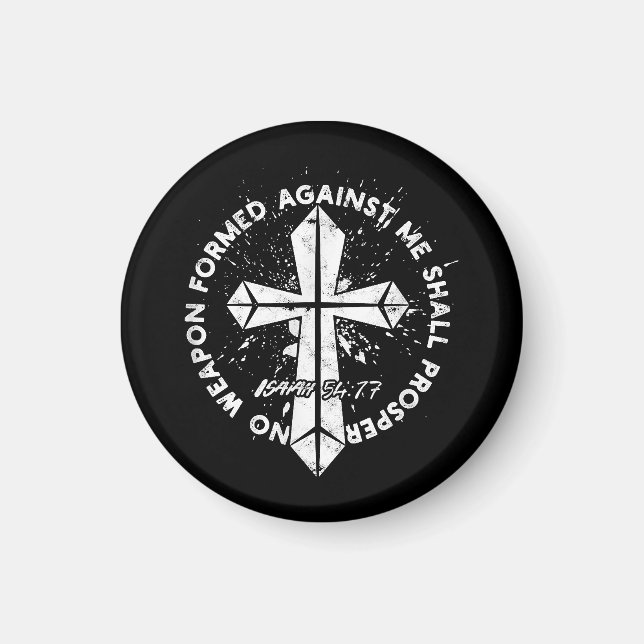 Keine gegen mich geschaffene Waffe wird dem Glaube Magnet (Vorne)