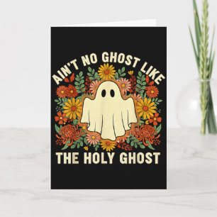 Keine Geister wie der Heilige Geist christliches H Karte