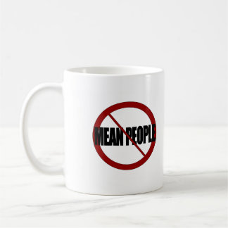 Keine gemeinen Leute Kaffeetasse