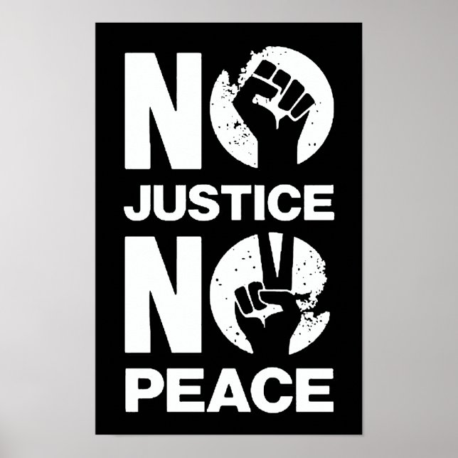 Keine Gerechtigkeit für Frieden Poster (Vorne)