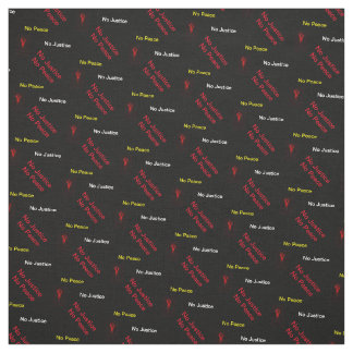 Keine Gerechtigkeit kein Frieden Stoff