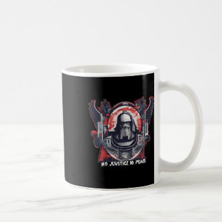 Keine Gerechtigkeit Kein Friedensaufkleber1 Kaffeetasse