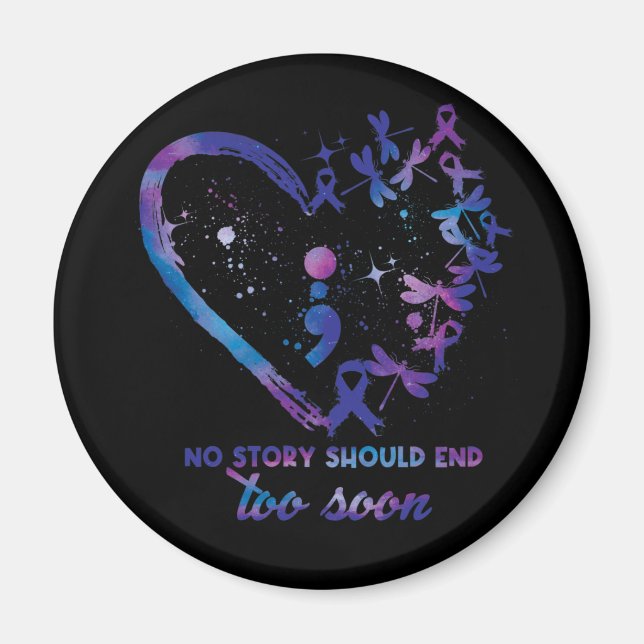 Keine Geschichte sollte bald der Suizidprävention  Magnet (Vorne)