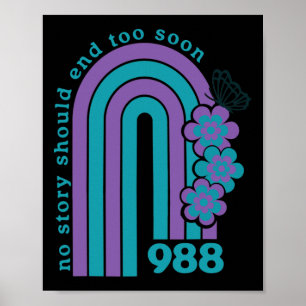 Keine Geschichte sollte zu bald Selbstmordbewussts Poster