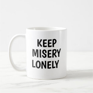Keine Gesellschaft für das Elend Kaffeetasse