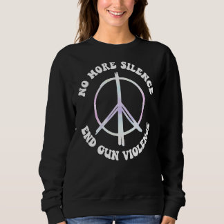 Keine Gewalt mehr für das Schweigen Sweatshirt