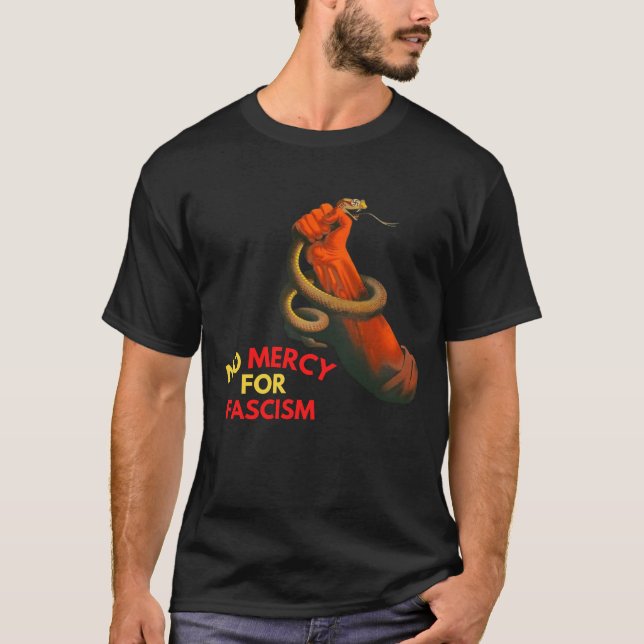 Keine Gnade für den Faschismus T-Shirt (Vorderseite)