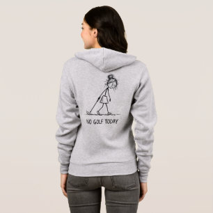 Keine Golf Heute Lustige Traurige Mädchen-Strichfi Hoodie