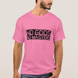 Keine Götter keine Meister T-Shirt