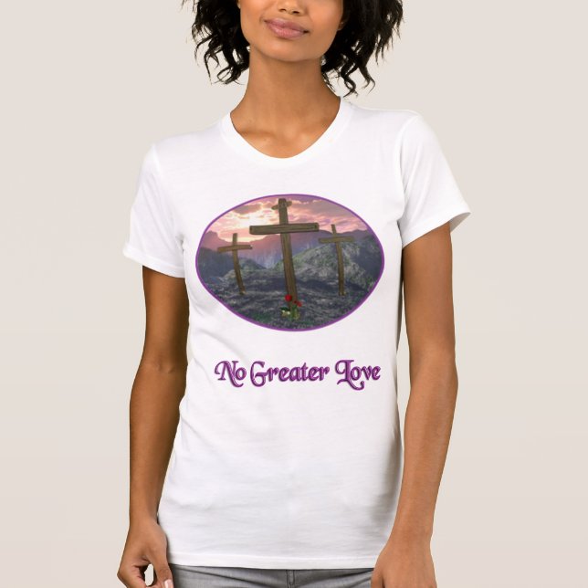 Keine größere Liebe T-Shirt (Vorderseite)