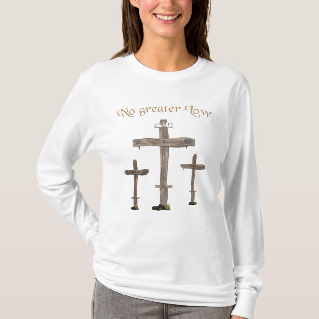 keine größere Liebe T-Shirt (Vorderseite)
