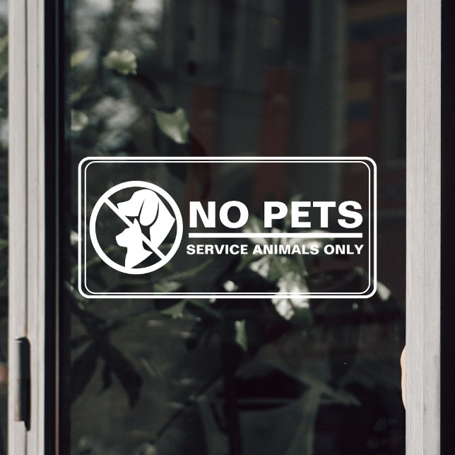 Keine Hinweise für Haustiere erlaubt Service Tier Fensteraufkleber (No Pets Allowed Service Animal Customer Notice Window Cling)