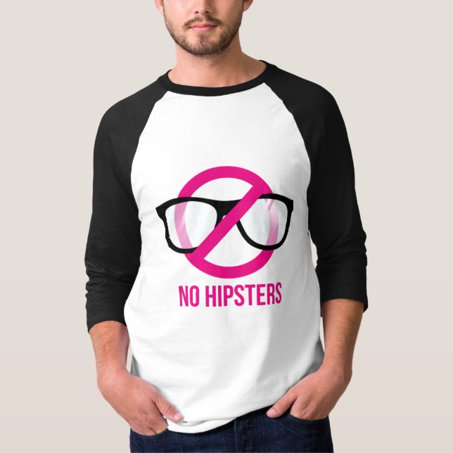 Keine Hipster - Trendy T-Shirt mit farbigen Hülsen (Vorderseite)