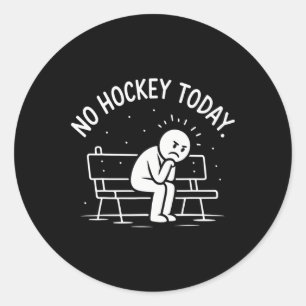 Keine Hockey Heute Traurige Stockfigur Tolle Gesch Runder Aufkleber
