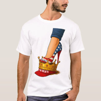 Keine hohen Absätze der Könige auf der Krone T-Shirt