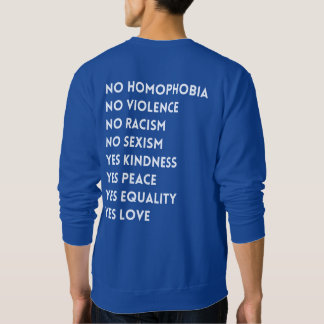 Keine Homophobie Keine Gewalt Sweatshirt