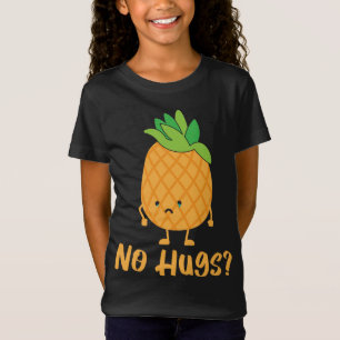Keine Hugs Ananas Lover Tropical Fruit Food T-Shirt