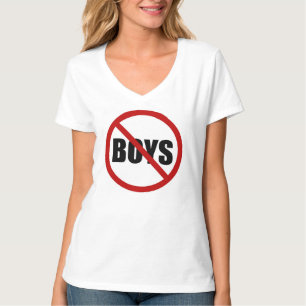 Keine Jungs erlaubt Unterschrift Frauen-Tee-Shirt T-Shirt