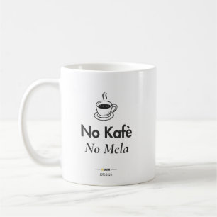 Keine Kafe Keine Mela Maltesische Kaffeetasse