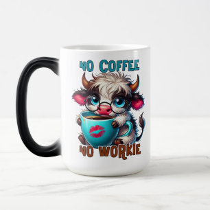 Keine Kaffee, keine Arbeit Verwandlungstasse