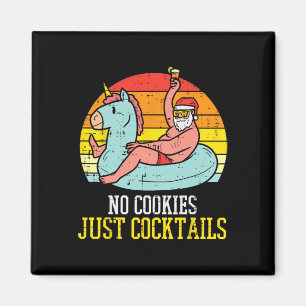 Keine Kekse Cocktails Weihnachten im Juli Magnet