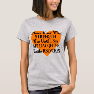 Keine Kenntnis von Stärke/Herz/Tochter...RSD/CRPS T-Shirt