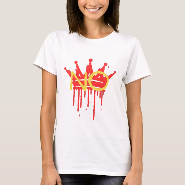 Keine Kings T-Shirt (Vorderseite)