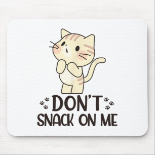 Keine Kleinigkeit auf meiner lustigen Katze Mousepad