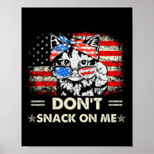Keine Kleinigkeit gegen mich Patriotische Katze Sa Poster