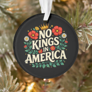Keine Könige Amerika Ornament