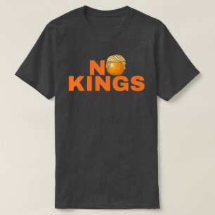 Keine Könige Anti Trump T-Shirt