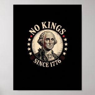 Keine Könige in Amerika 1776 Freedom Retro Klassik Poster