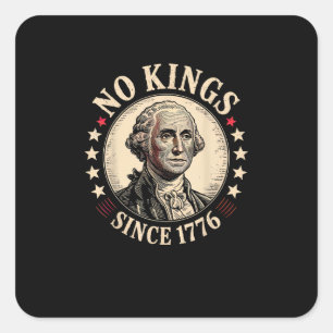 Keine Könige in Amerika 1776 Freedom Retro Klassik Quadratischer Aufkleber