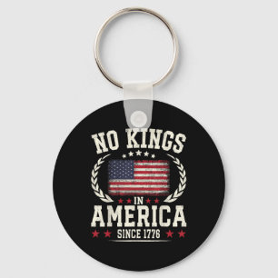 Keine Könige in Amerika 1776 Rette Demokratie Vere Schlüsselanhänger