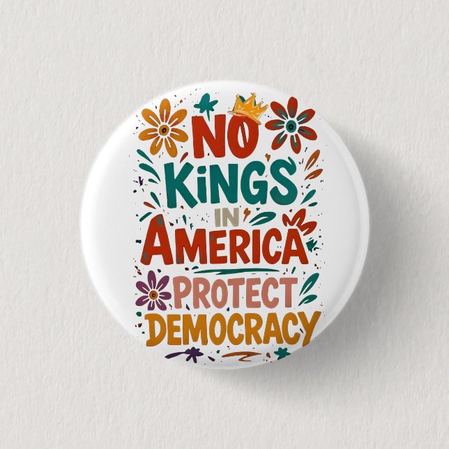 Keine Könige in Amerika Amerikanische Demokratie  Button (Vorderseite)