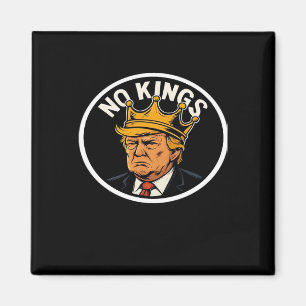 Keine Könige In Amerika Anti-Donald Kein Könige-Ta Magnet