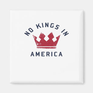 Keine Könige in Amerika Anti-Faschismus USA Klassi Magnet