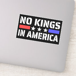 Keine Könige in Amerika - Anti-Monarchie Aufkleber