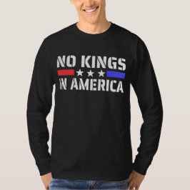 Keine Könige in Amerika - Anti-Monarchie T-Shirt