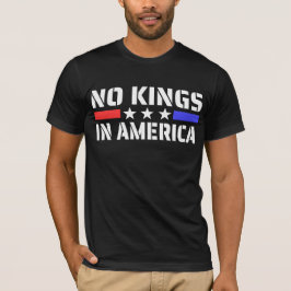 Keine Könige in Amerika - Anti-Monarchie T-Shirt