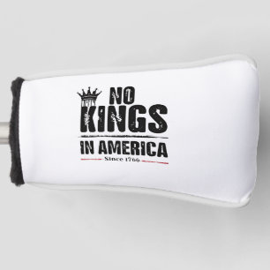 Keine Könige in Amerika Anti Trump American Patrio Golf Headcover