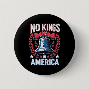 Keine Könige In Amerika Design Klassische Künstler Button