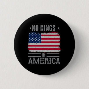Keine Könige in Amerika - Flag-Protest Rette Demok Button