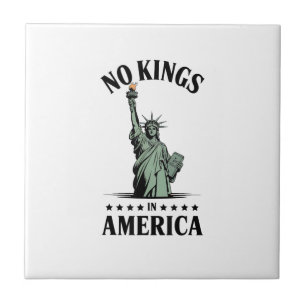 Keine Könige in Amerika Freiheitsstatue Fliese