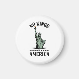Keine Könige in Amerika Freiheitsstatue Magnet