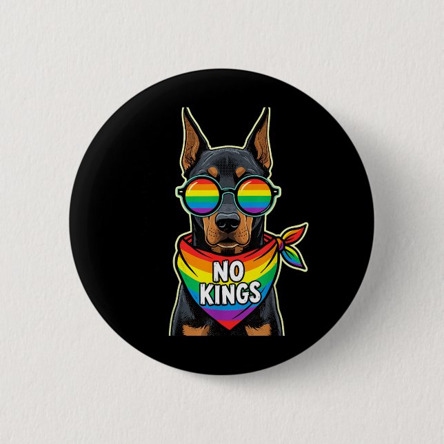 Keine Könige in Amerika Hund Dobermann Button (Vorderseite)